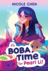It’s Boba Time for Pearl Li! - Book