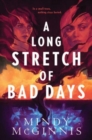 A Long Stretch of Bad Days - Book