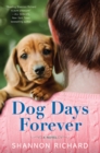 Dog Days Forever : A Novel - eBook