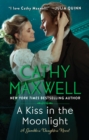 A Kiss in the Moonlight : A Gambler's Daughters Novel - eBook