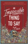 An Impossible Thing to Say - Book