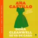 Dona Cleanwell Leaves Home \ Dona Cleanwell se va de casa (Spanish) - eAudiobook