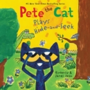Pete the Cat Plays Hide-and-Seek - eAudiobook