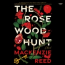 The Rosewood Hunt - eAudiobook