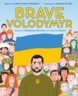 Brave Volodymyr: The Story of Volodymyr Zelensky and the Fight for Ukraine - Book