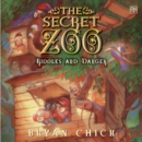 The Secret Zoo : Riddles and Danger - eAudiobook