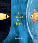 A Friend for Eddy - Book