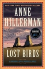 Lost Birds : A Leaphorn, Chee & Manuelito Novel - Book