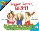 Bigger, Better, Best! - Book