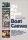 The Big Book of Boat Canvas: A Complete Guide to Fabric Work on Boats - Book