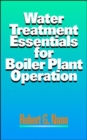 Water Treatment Essentials for Boiler Plant Operation - Book