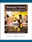 Managing Projects : A Team-Based Approach - Book