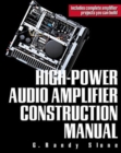 High-Power Audio Amplifier Construction Manual - Book