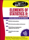 Schaum's Outline of Elements of Statistics II: Inferential Statistics - Book