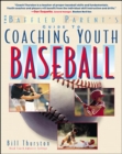 The Baffled Parent's Guide to Coaching Youth Baseball - Book