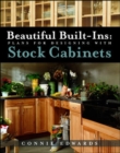 Beautiful Built-ins:  Plans for Designing with Stock Cabinets - Book