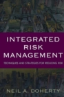 Integrated Risk Management: Techniques and Strategies for Managing Corporate Risk - eBook