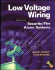 Low Voltage Wiring: Security/Fire Alarm Systems - eBook