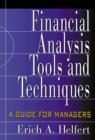 Financial Analysis Tools and Techniques: A Guide for Managers - eBook
