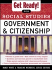 Get Ready! for Social Studies : Civics Government and Citizenship - eBook