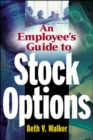 An Employee's Guide to Stock Options - Book
