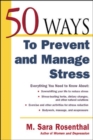 50 Ways To Prevent and Manage Stress - eBook