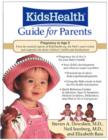 The KidsHealth Guide for Parents - eBook