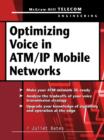 Optimizing Voice in ATM/IP Mobile Networks - eBook