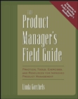 The Product Manager's Field Guide - Book