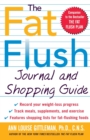 The Fat Flush Journal and Shopping Guide - Book
