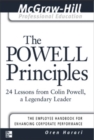 The Powell Principles : 24 Lessons from Colin Powell, a Lengendary Leader - eBook