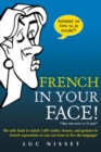 French In Your Face! - Book