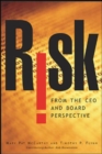 Risk From the CEO and Board Perspective: What All Managers Need to Know About Growth in a Turbulent World - Book