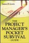 The Project Manager's Pocket Survival Guide - eBook