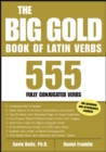 The Big Gold Book of Latin Verbs - eBook