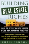 Building Real Estate Riches - eBook