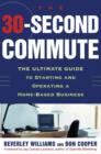 The 30 Second Commute - eBook
