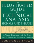 The Illustrated Guide to Technical Analysis Signals and Phrases - eBook