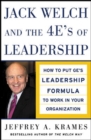 Jack Welch and The 4 E's of Leadership - Book