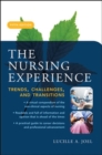 The Nursing Experience: Trends, Challenges, and Transitions, Fifth Edition - Book