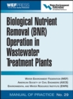 Biological Nutrient Removal (BNR) Operation in Wastewater Treatment Plants - Book