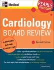 Cardiology Board Review: Pearls of Wisdom, Second Edition - Book