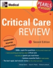 Critical Care Review: Pearls of Wisdom, Second Edition - Book