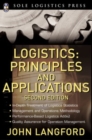 Logistics: Principles and Applications, Second Edition - Book