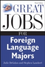 Great Jobs for Foreign Language Majors - Book