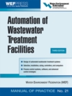 Automation of Wastewater Treatment Facilities - MOP 21 - Book