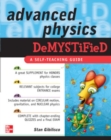 Advanced Physics Demystified - Book