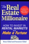 The Real Estate Millionaire: How to Invest in Rental Markets and Make a Fortune - eBook