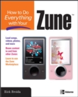 How to Do Everything with Your Zune - Book