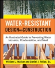 Water-Resistant Design and Construction - Book